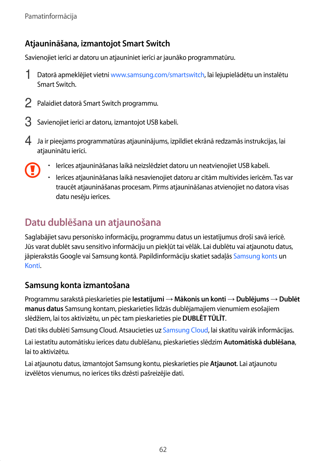 Samsung SM-A520FZKASEB Datu dublēšana un atjaunošana, Atjaunināšana, izmantojot Smart Switch, Samsung konta izmantošana 