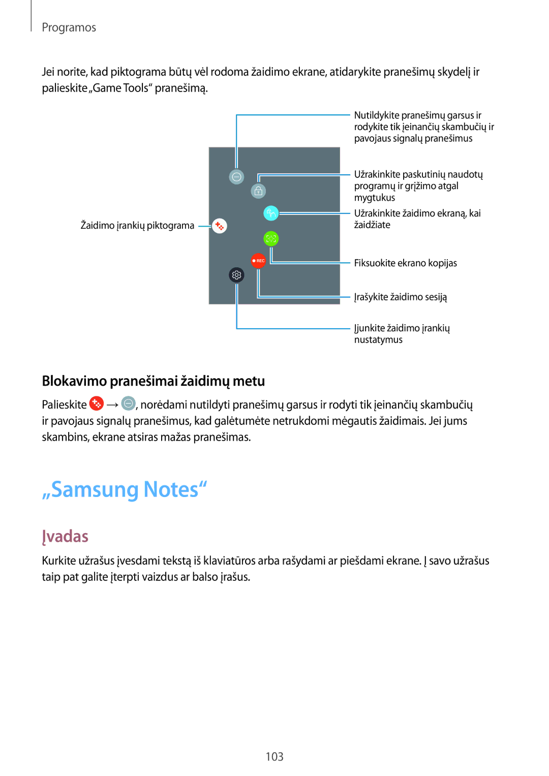 Samsung SM-A520FZDASEB, SM-A520FZIASEB, SM-A520FZKASEB manual „Samsung Notes, Blokavimo pranešimai žaidimų metu 