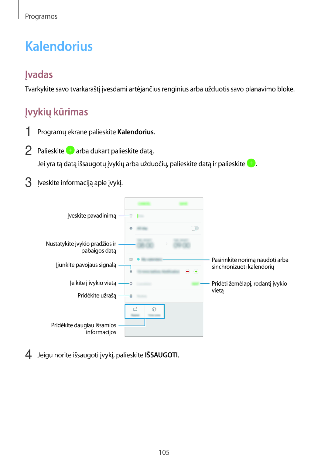 Samsung SM-A520FZIASEB, SM-A520FZDASEB, SM-A520FZKASEB manual Kalendorius, Įvykių kūrimas 