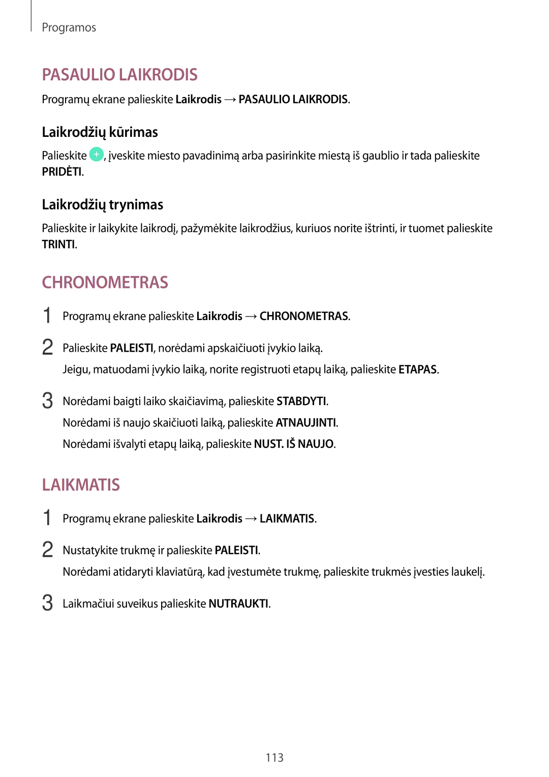 Samsung SM-A520FZKASEB, SM-A520FZIASEB, SM-A520FZDASEB manual Laikrodžių kūrimas, Laikrodžių trynimas 