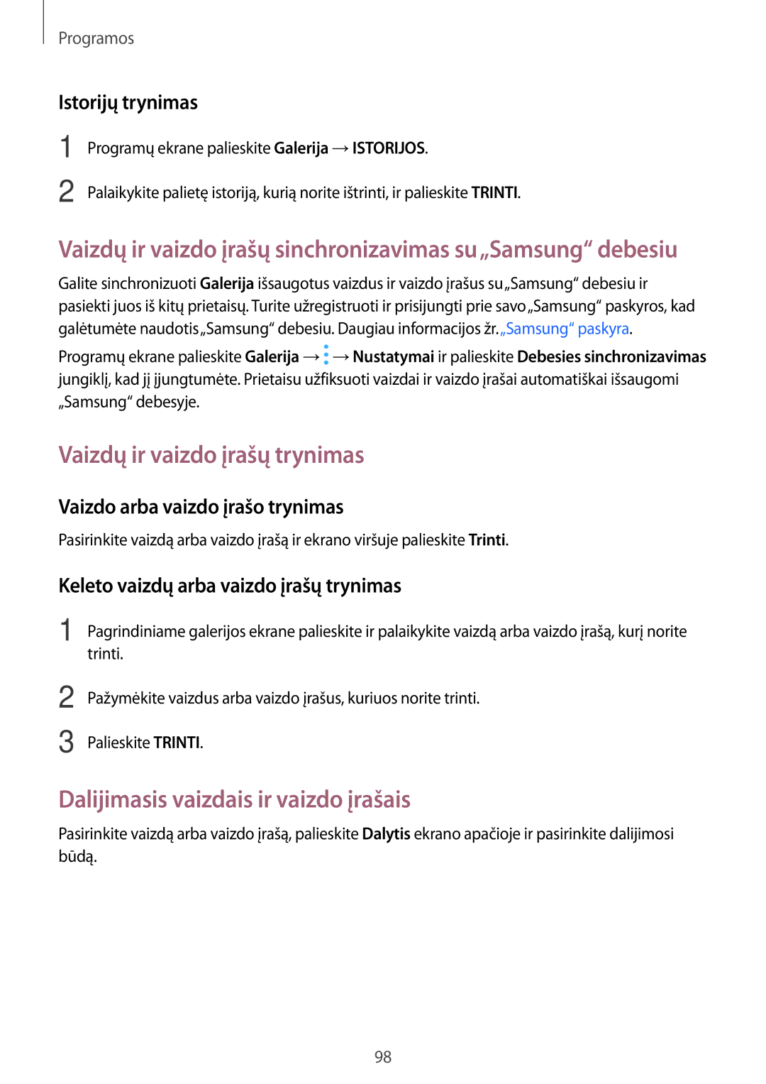 Samsung SM-A520FZKASEB manual Vaizdų ir vaizdo įrašų trynimas, Dalijimasis vaizdais ir vaizdo įrašais, Istorijų trynimas 