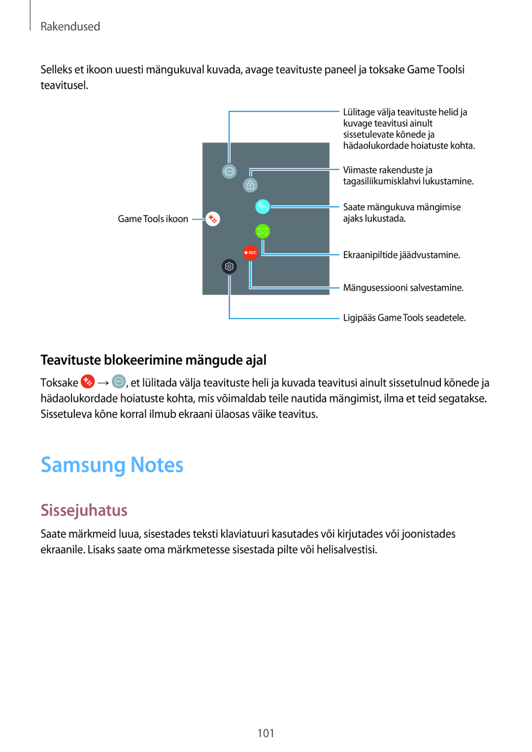 Samsung SM-A520FZKASEB, SM-A520FZIASEB, SM-A520FZDASEB manual Samsung Notes, Teavituste blokeerimine mängude ajal 