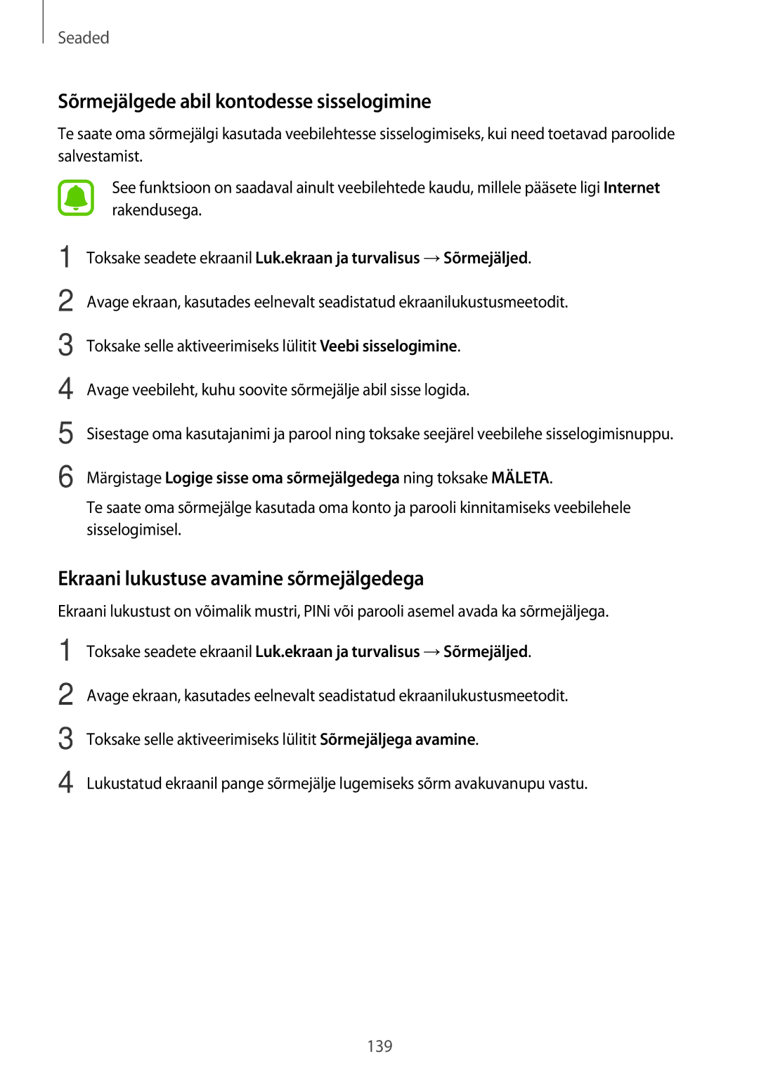 Samsung SM-A520FZDASEB manual Sõrmejälgede abil kontodesse sisselogimine, Ekraani lukustuse avamine sõrmejälgedega 