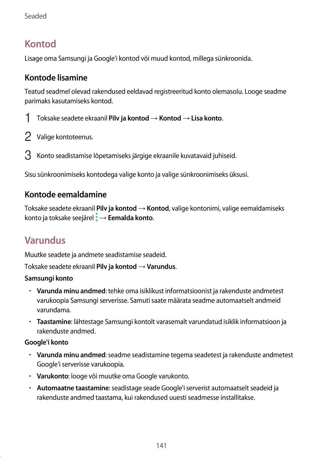 Samsung SM-A520FZIASEB, SM-A520FZDASEB, SM-A520FZKASEB manual Varundus, Kontode lisamine, Kontode eemaldamine 