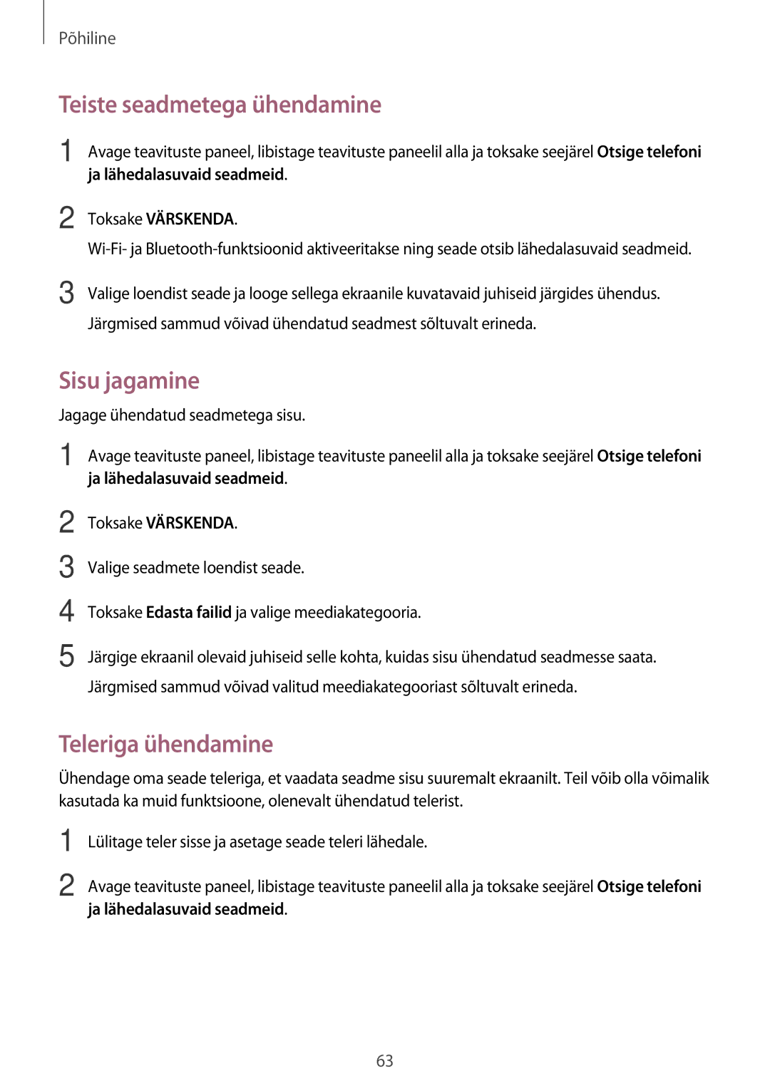 Samsung SM-A520FZIASEB manual Teiste seadmetega ühendamine, Sisu jagamine, Teleriga ühendamine, Ja lähedalasuvaid seadmeid 