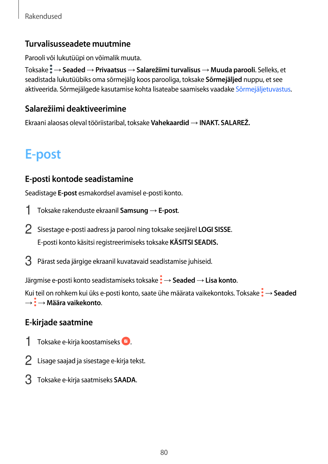 Samsung SM-A520FZKASEB manual Turvalisusseadete muutmine, Salarežiimi deaktiveerimine, Posti kontode seadistamine 