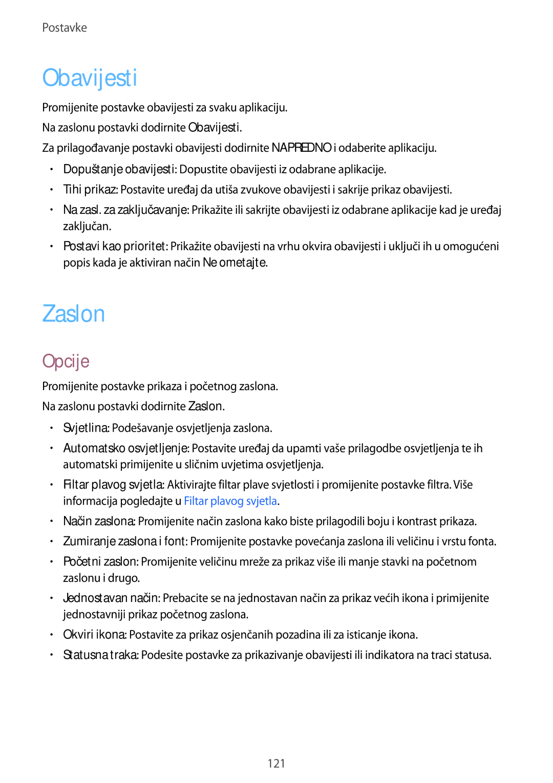 Samsung SM-A520FZIASEE, SM-A520FZKASEE, SM-A520FZBASEE, SM-A320FZKNSEE, SM-A320FZBNSEE, SM-A520FZDASEE manual Obavijesti, Zaslon 