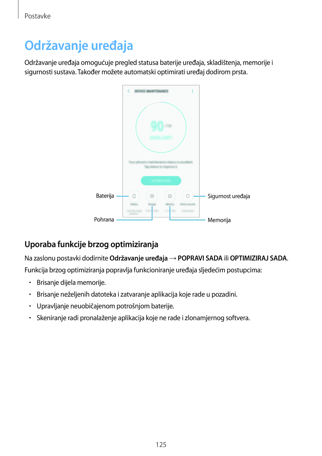 Samsung SM-A520FZDASEE, SM-A520FZKASEE, SM-A520FZIASEE manual Održavanje uređaja, Uporaba funkcije brzog optimiziranja 