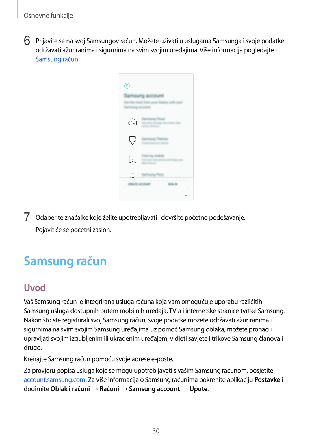 Samsung SM-A320FZDNSEE, SM-A520FZKASEE, SM-A520FZIASEE, SM-A520FZBASEE, SM-A320FZKNSEE, SM-A320FZBNSEE Samsung račun, Uvod 