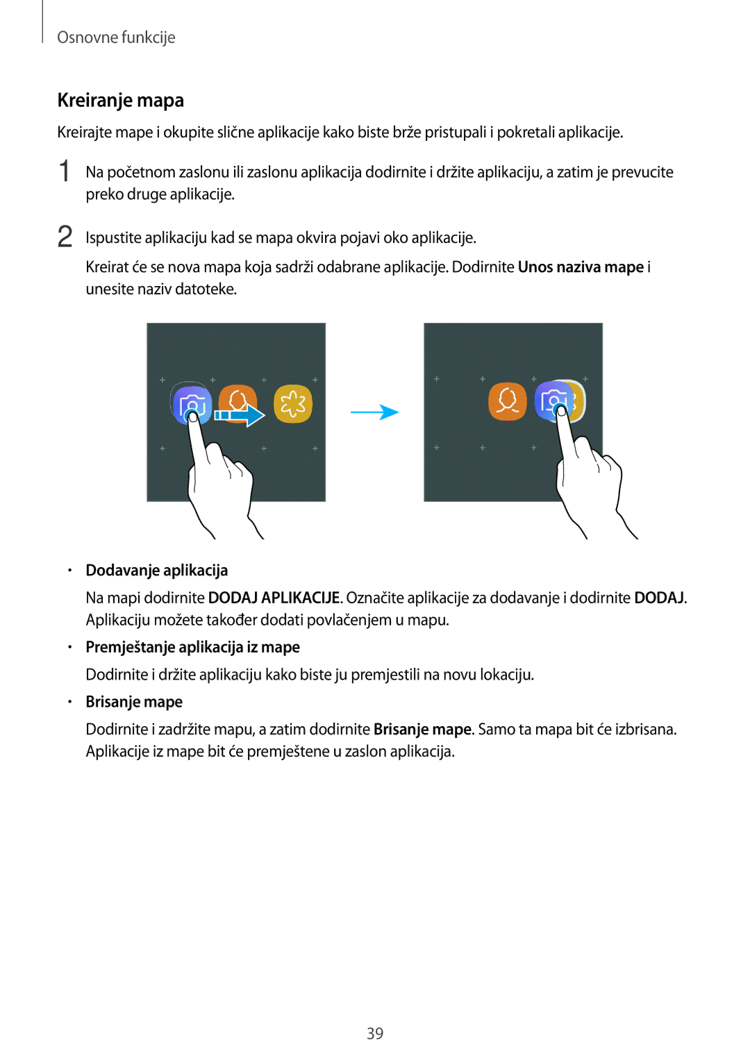 Samsung SM-A320FZINSEE manual Kreiranje mapa, Dodavanje aplikacija, Premještanje aplikacija iz mape, Brisanje mape 