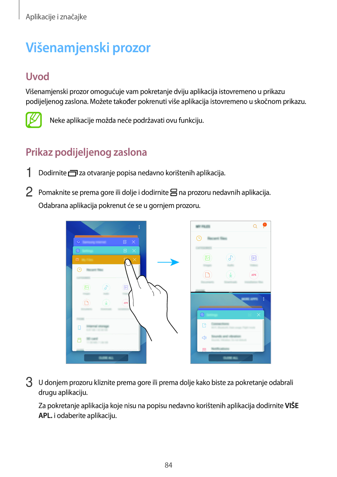 Samsung SM-A320FZBNSEE, SM-A520FZKASEE, SM-A520FZIASEE, SM-A520FZBASEE Višenamjenski prozor, Prikaz podijeljenog zaslona 