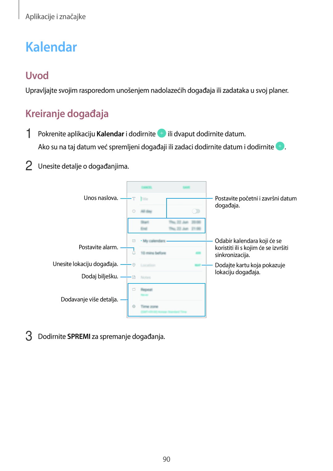 Samsung SM-A520FZBASEE, SM-A520FZKASEE, SM-A520FZIASEE, SM-A320FZKNSEE, SM-A320FZBNSEE manual Kalendar, Kreiranje događaja 