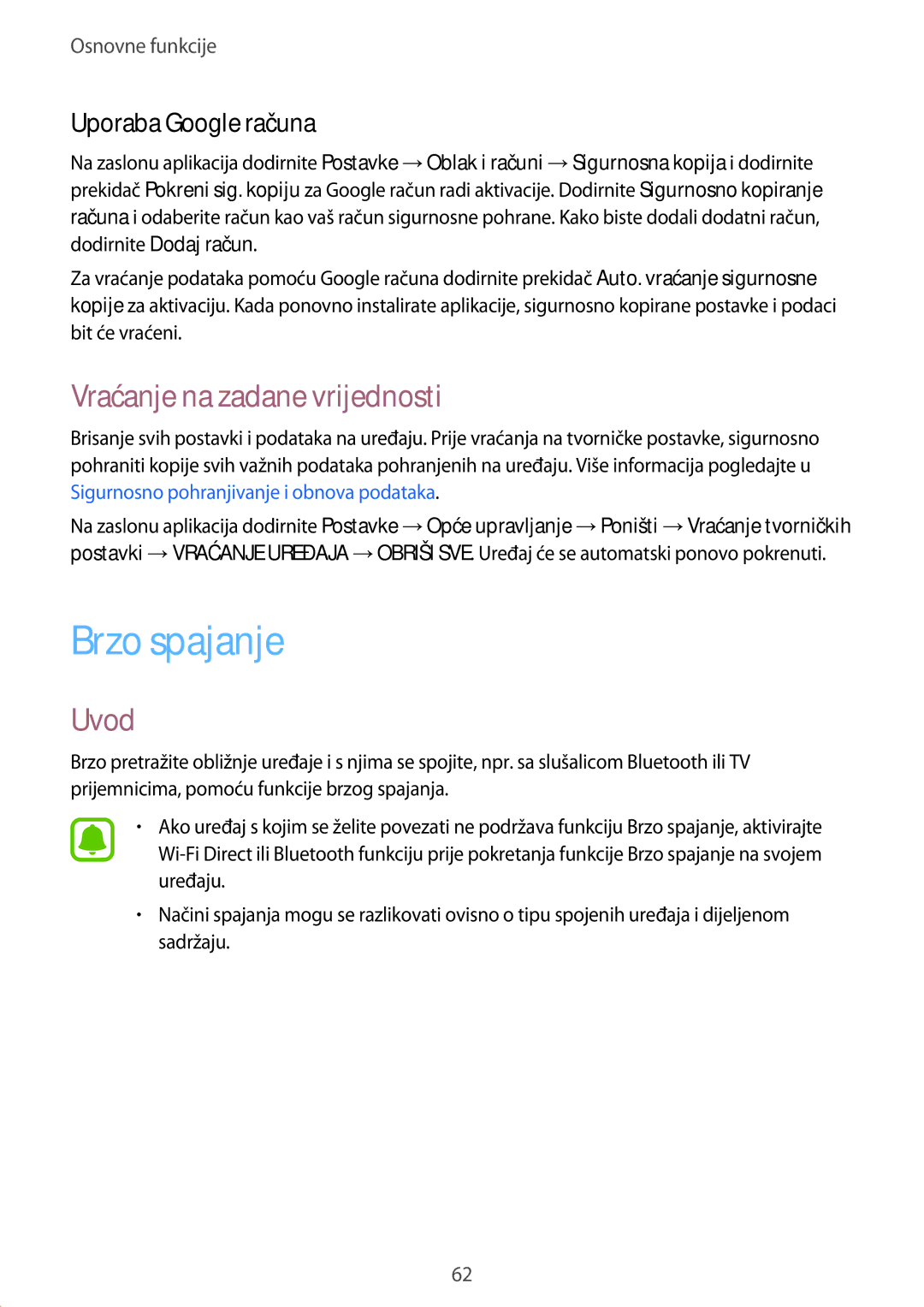 Samsung SM-A520FZBASEE, SM-A520FZKASEE, SM-A520FZIASEE Brzo spajanje, Vraćanje na zadane vrijednosti, Uporaba Google računa 