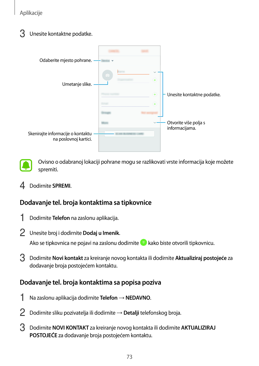 Samsung SM-A520FZIASEE Dodavanje tel. broja kontaktima sa tipkovnice, Dodavanje tel. broja kontaktima sa popisa poziva 