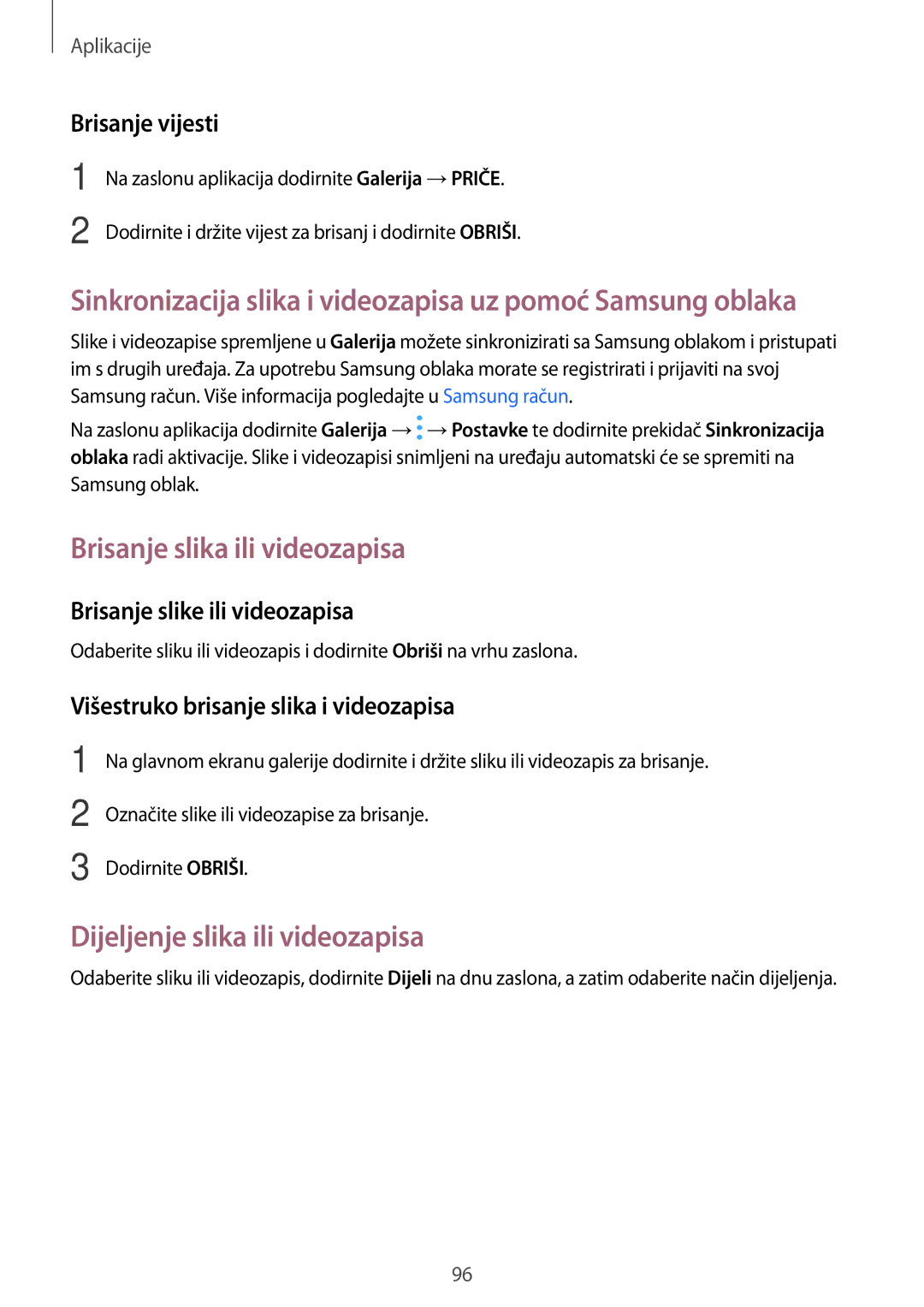 Samsung SM-A520FZKASEE, SM-A520FZIASEE Brisanje slika ili videozapisa, Dijeljenje slika ili videozapisa, Brisanje vijesti 