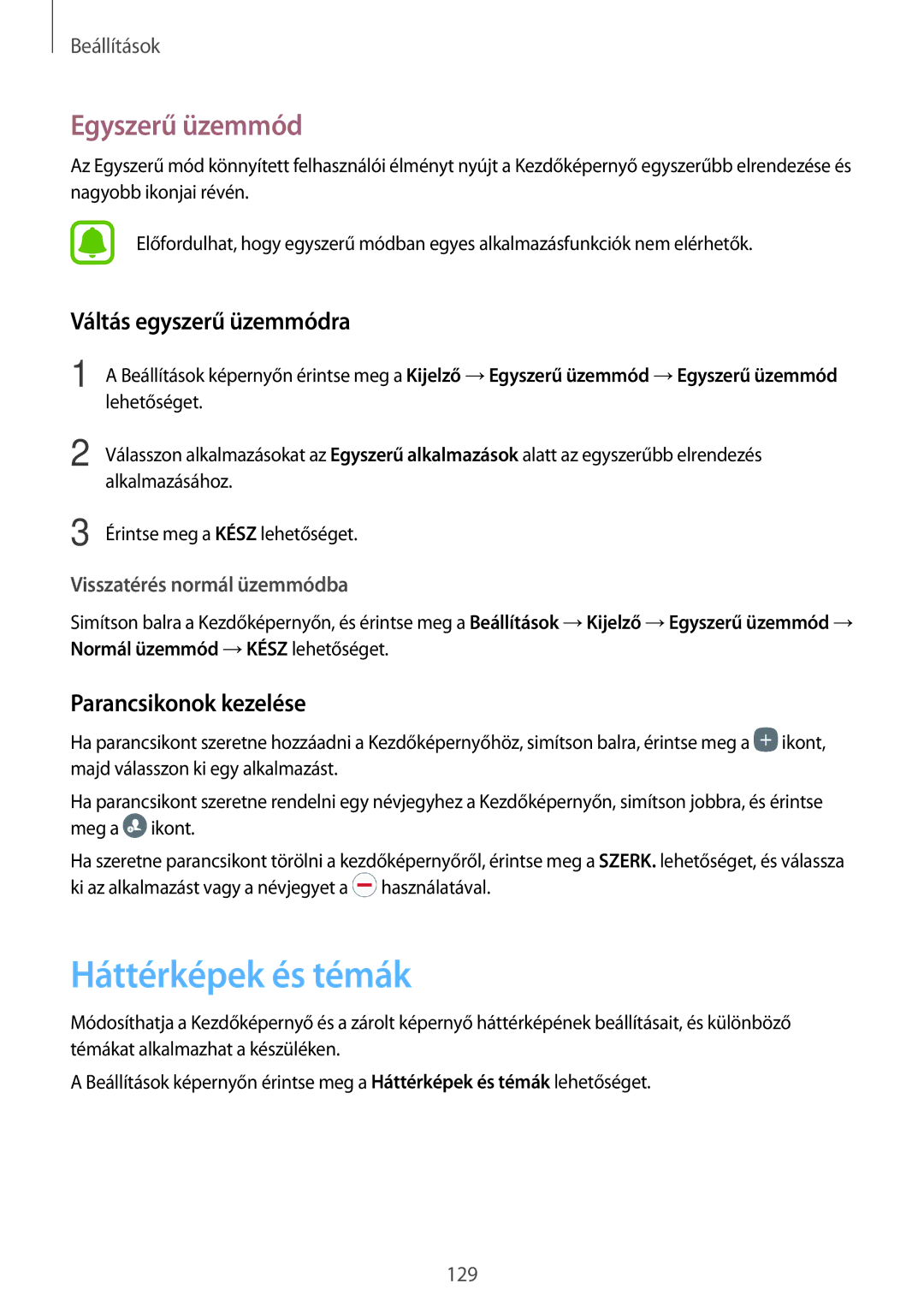 Samsung SM-A520FZKAXEH manual Háttérképek és témák, Egyszerű üzemmód, Váltás egyszerű üzemmódra, Parancsikonok kezelése 