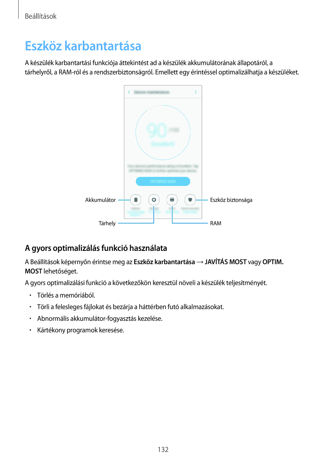 Samsung SM-A520FZKAXEH manual Eszköz karbantartása, Gyors optimalizálás funkció használata 