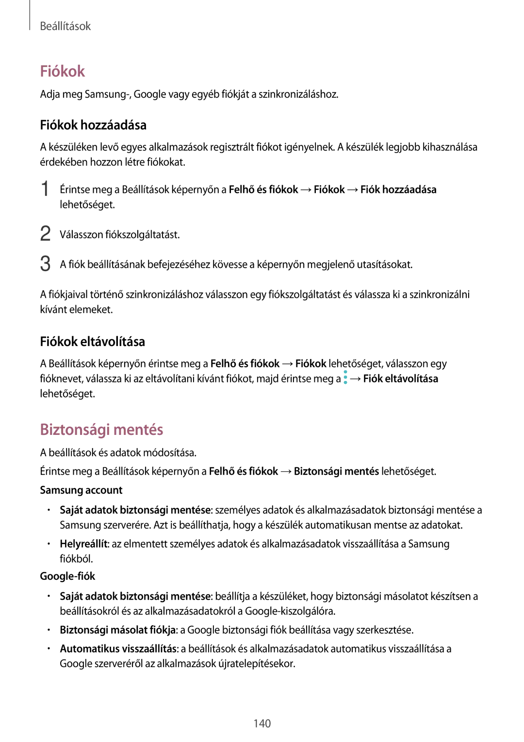 Samsung SM-A520FZKAXEH manual Biztonsági mentés, Fiókok hozzáadása, Fiókok eltávolítása 