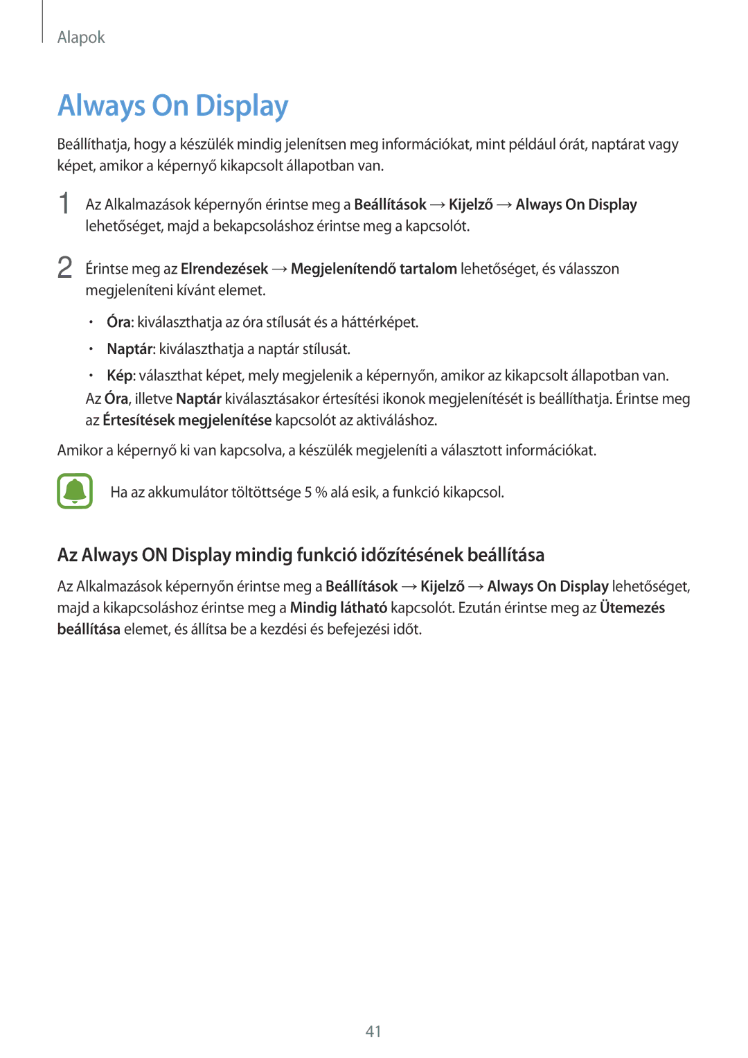 Samsung SM-A520FZKAXEH manual Always On Display, Az Always on Display mindig funkció időzítésének beállítása 