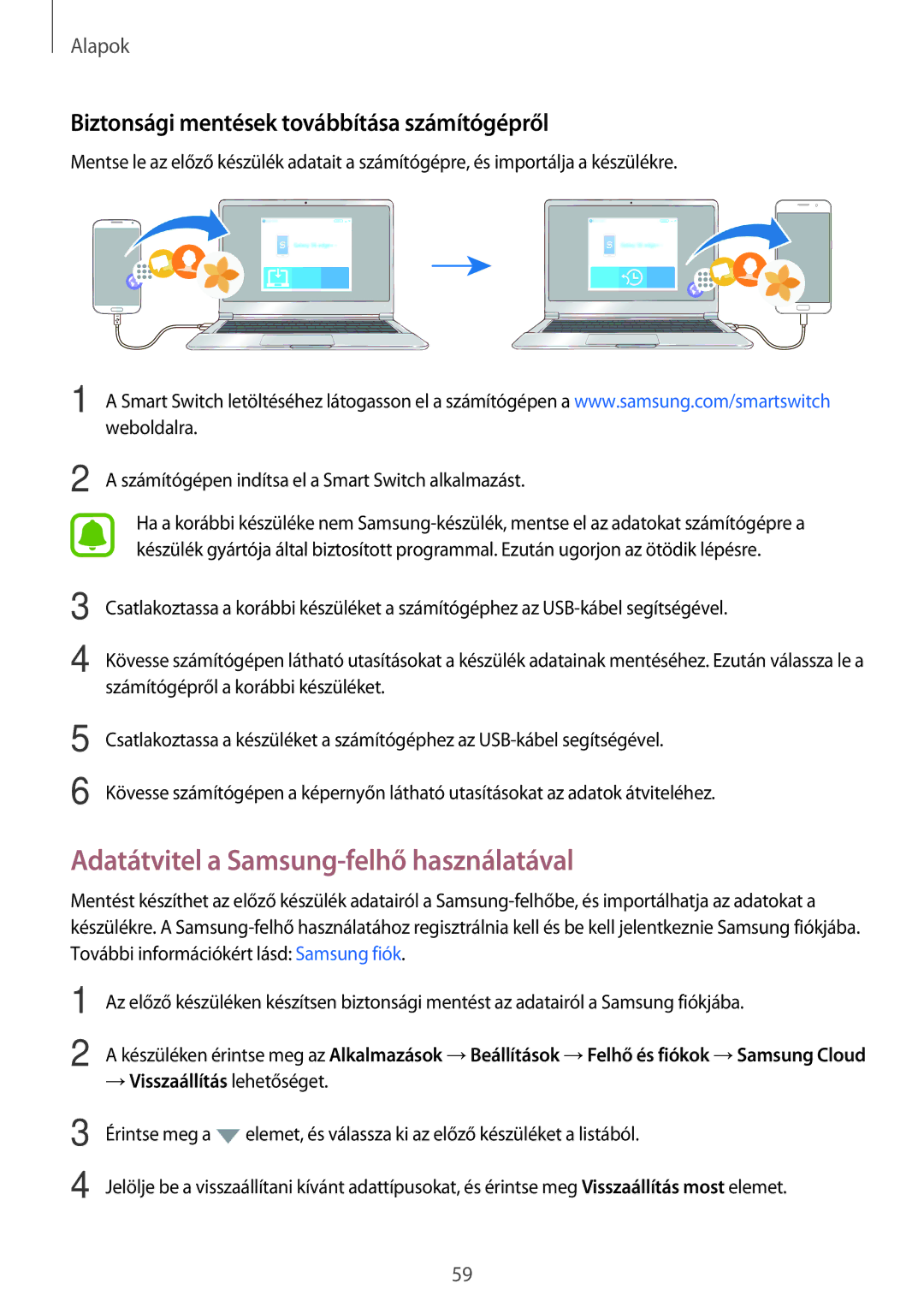 Samsung SM-A520FZKAXEH manual Adatátvitel a Samsung-felhő használatával, Biztonsági mentések továbbítása számítógépről 