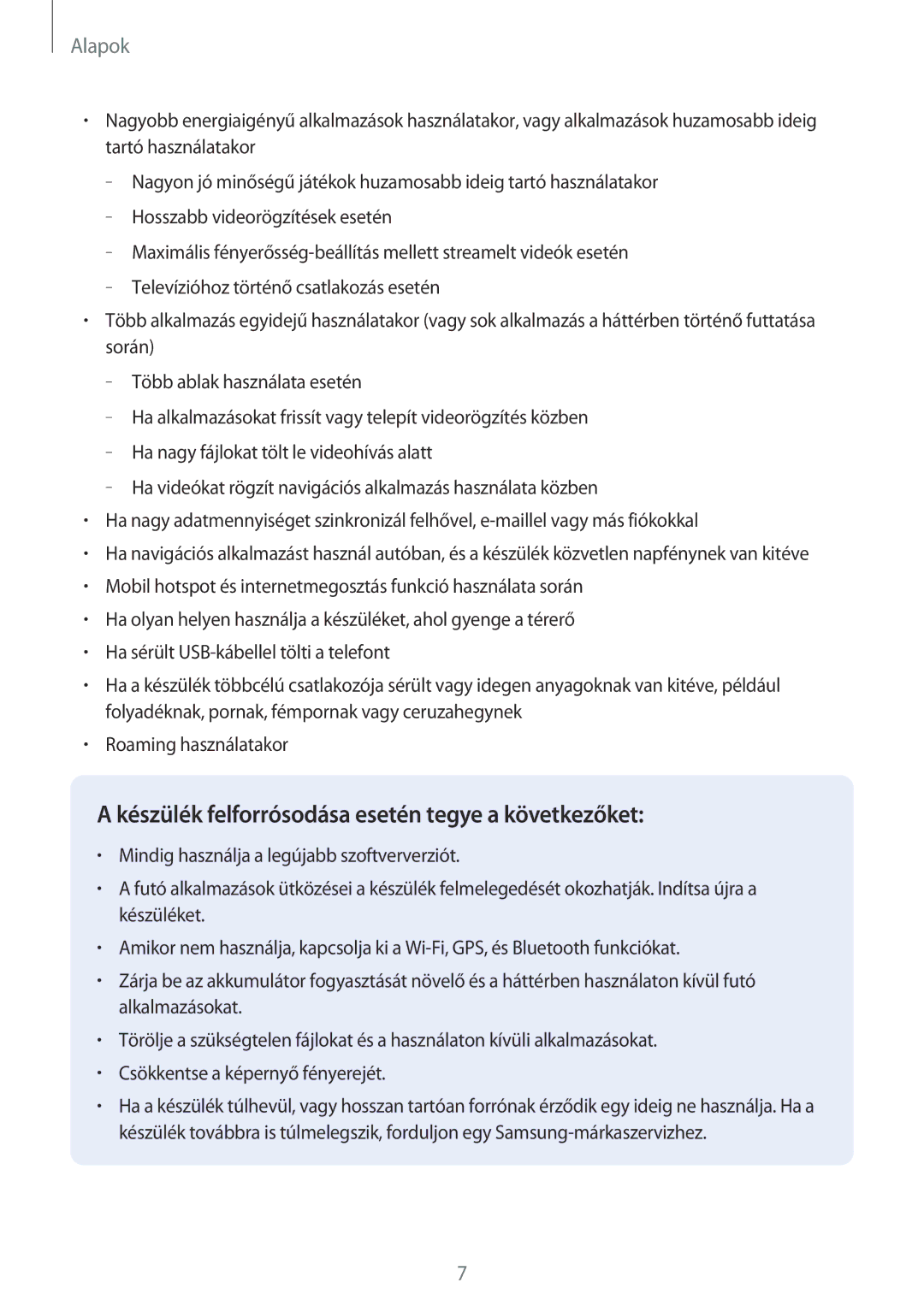 Samsung SM-A520FZKAXEH manual Készülék felforrósodása esetén tegye a következőket 