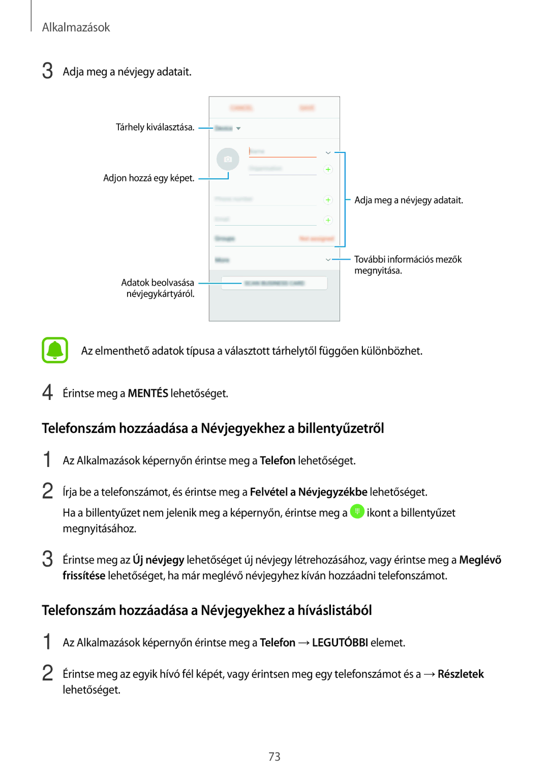 Samsung SM-A520FZKAXEH manual Telefonszám hozzáadása a Névjegyekhez a billentyűzetről 