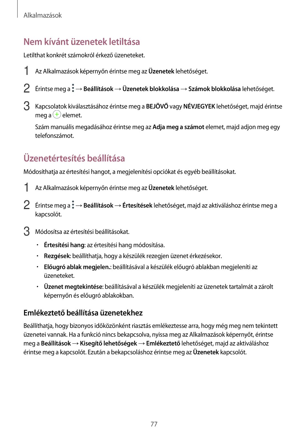 Samsung SM-A520FZKAXEH manual Nem kívánt üzenetek letiltása, Üzenetértesítés beállítása, Emlékeztető beállítása üzenetekhez 