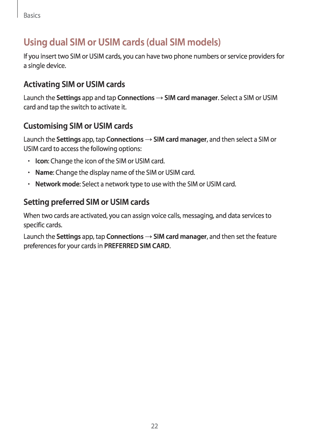 Samsung SM-A730FZKGKSA, SM-A530FZDDXEF Using dual SIM or USIM cards dual SIM models, Activating SIM or USIM cards, Basics 