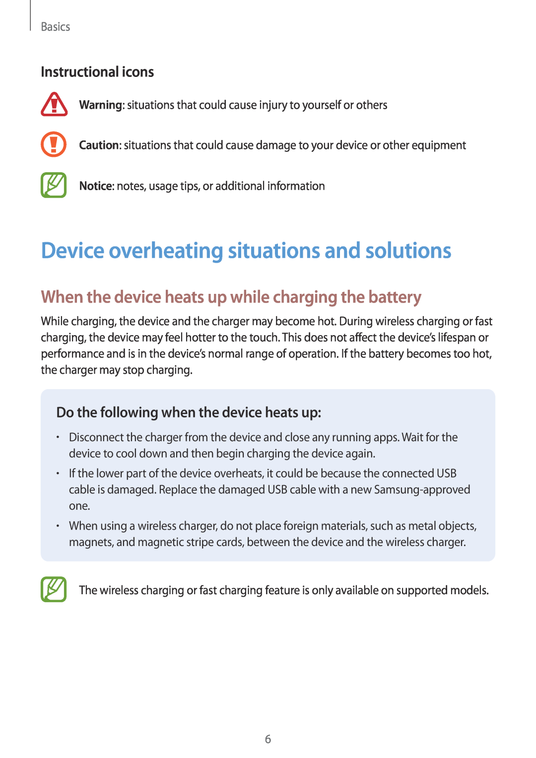 Samsung SM-A530FZVATIM Device overheating situations and solutions, When the device heats up while charging the battery 