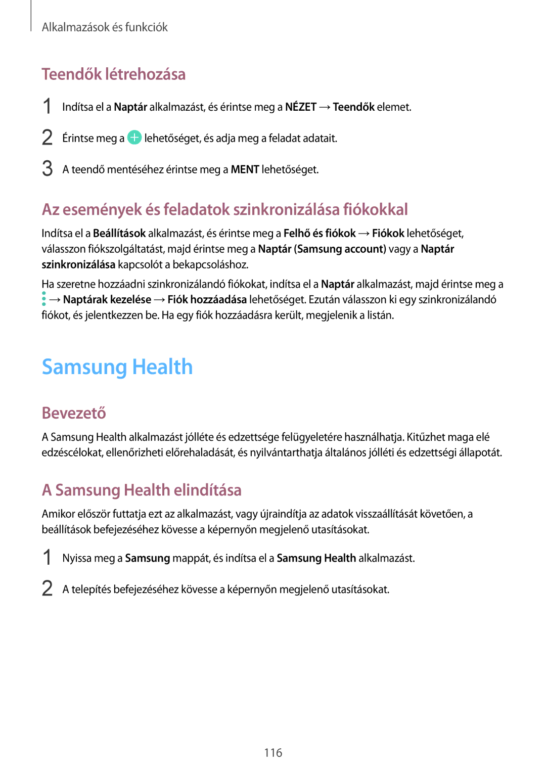 Samsung SM-A530FZVDXEH manual Samsung Health, Teendők létrehozása, Az események és feladatok szinkronizálása fiókokkal 