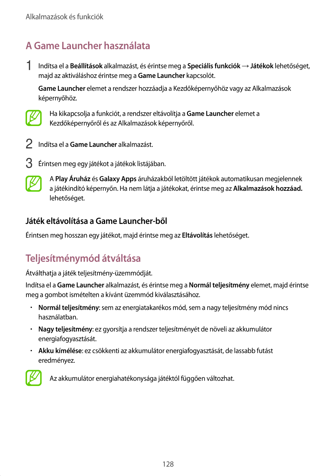 Samsung SM-A530FZVDXEH manual Game Launcher használata, Teljesítménymód átváltása, Játék eltávolítása a Game Launcher-ből 