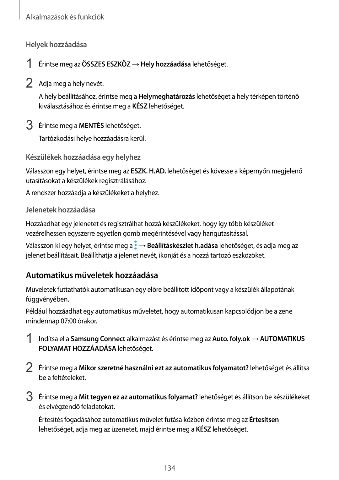 Samsung SM-A530FZVDXEH manual Automatikus műveletek hozzáadása, Helyek hozzáadása, Készülékek hozzáadása egy helyhez 