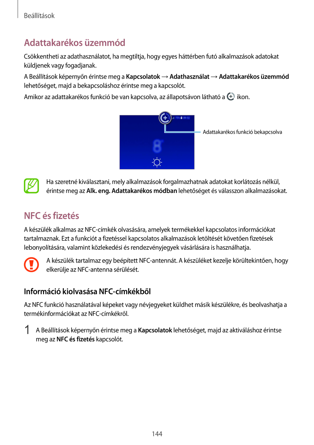 Samsung SM-A530FZDDXEH, SM-A530FZKDXEH manual Adattakarékos üzemmód, NFC és fizetés, Információ kiolvasása NFC-címkékből 