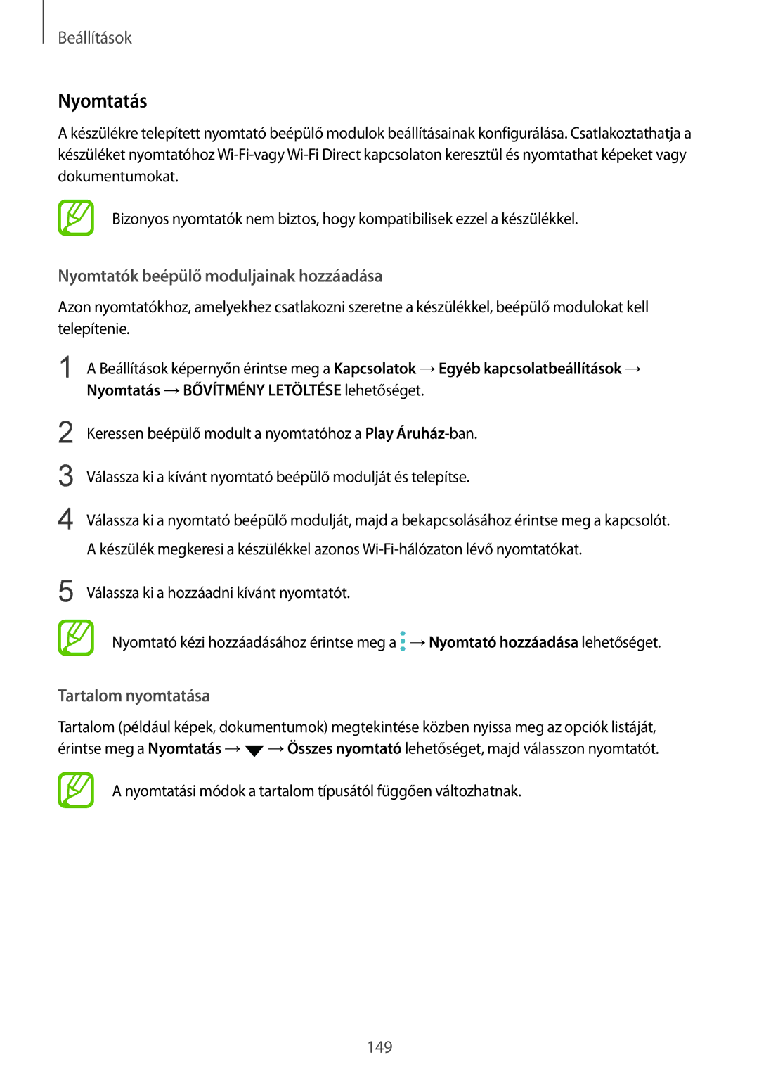 Samsung SM-A530FZDAPAN, SM-A530FZDDXEH manual Nyomtatás, Nyomtatók beépülő moduljainak hozzáadása, Tartalom nyomtatása 