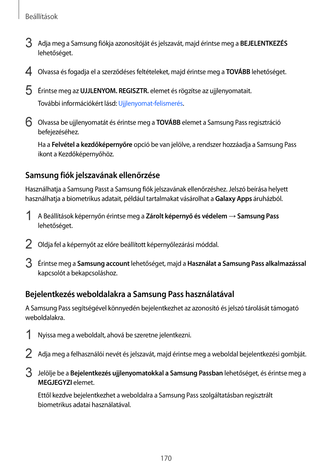 Samsung SM-A530FZVDXEH manual Samsung fiók jelszavának ellenőrzése, Bejelentkezés weboldalakra a Samsung Pass használatával 