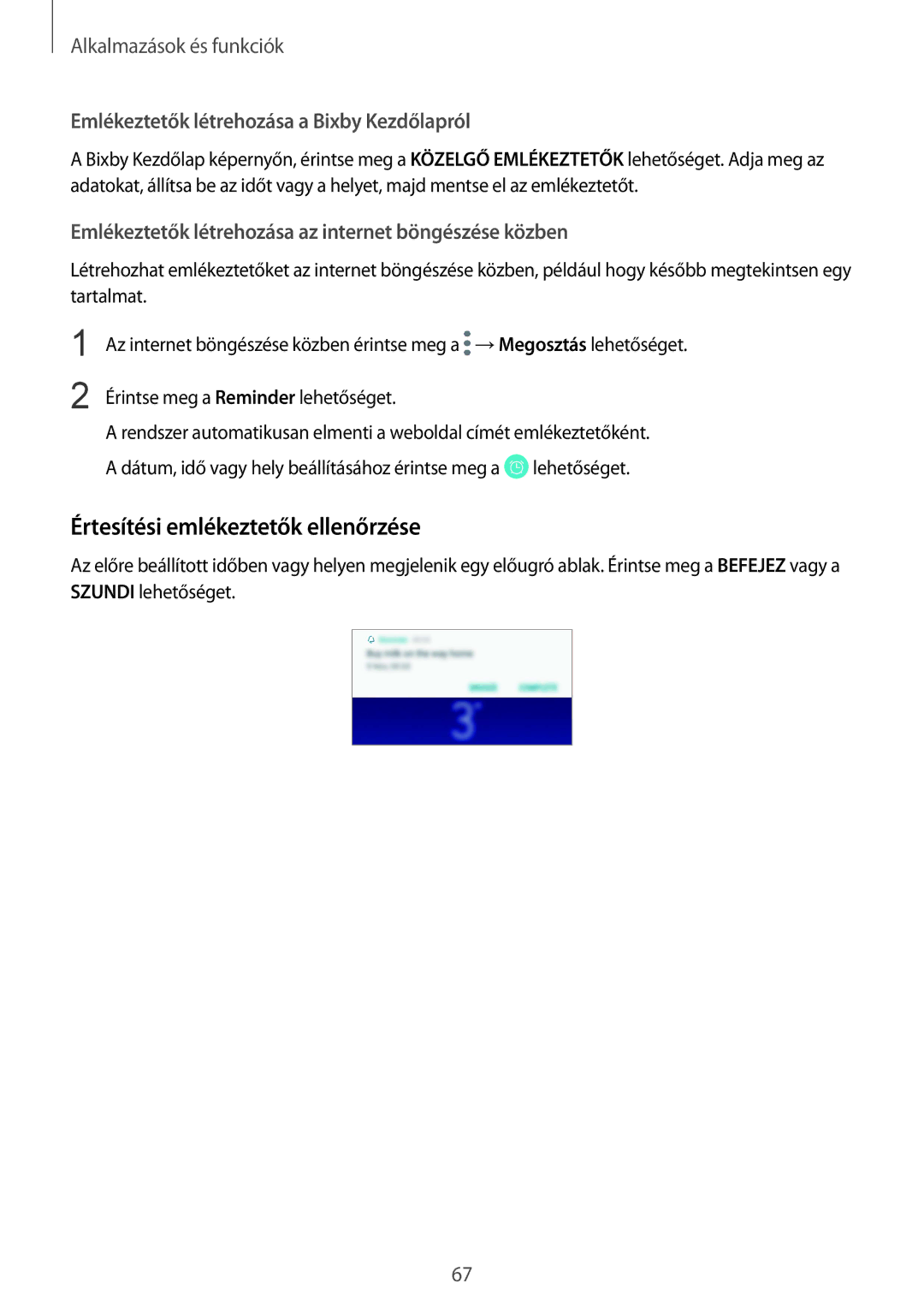 Samsung SM-A530FZKDXEH, SM-A530FZDDXEH Értesítési emlékeztetők ellenőrzése, Emlékeztetők létrehozása a Bixby Kezdőlapról 