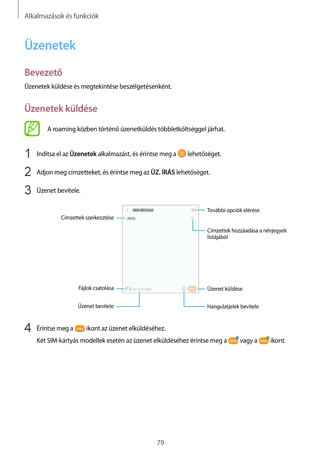 Samsung SM-A530FZKDXEH, SM-A530FZDDXEH manual Üzenetek küldése és megtekintése beszélgetésenként, Érintse meg a 