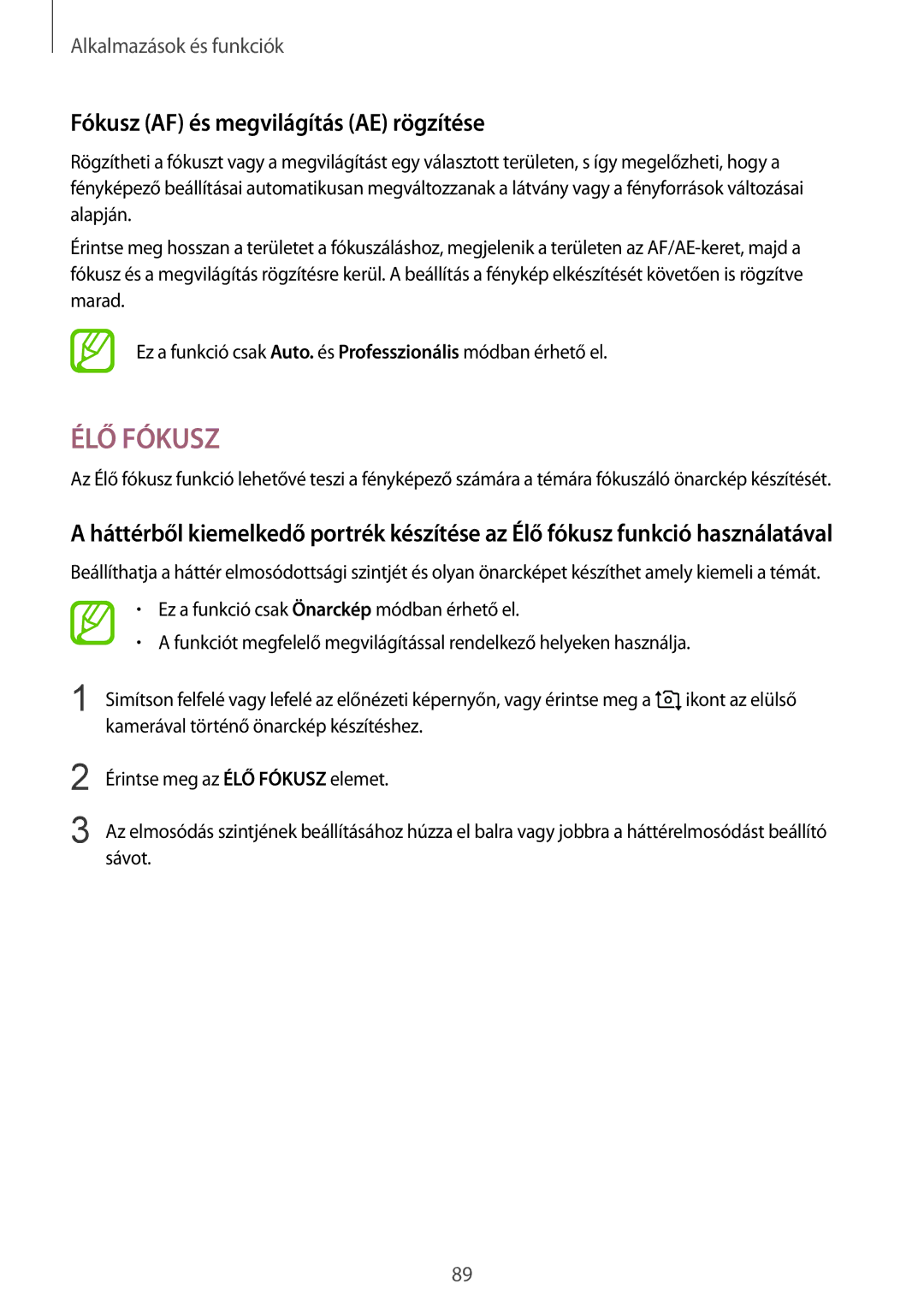 Samsung SM-A530FZDAPAN, SM-A530FZDDXEH, SM-A530FZKDXEH, SM-A530FZVDXEH ÉLŐ Fókusz, Fókusz AF és megvilágítás AE rögzítése 