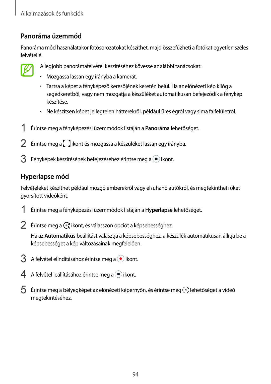 Samsung SM-A530FZKAPAN, SM-A530FZDDXEH, SM-A530FZKDXEH, SM-A530FZVDXEH, SM-A530FZVAPAN manual Panoráma üzemmód, Hyperlapse mód 