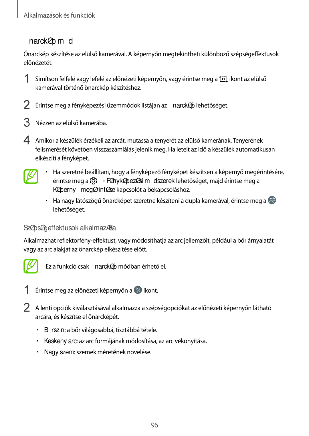 Samsung SM-A530FZDDXEH, SM-A530FZKDXEH, SM-A530FZVDXEH, SM-A530FZVAPAN manual Önarckép mód, Szépségeffektusok alkalmazása 