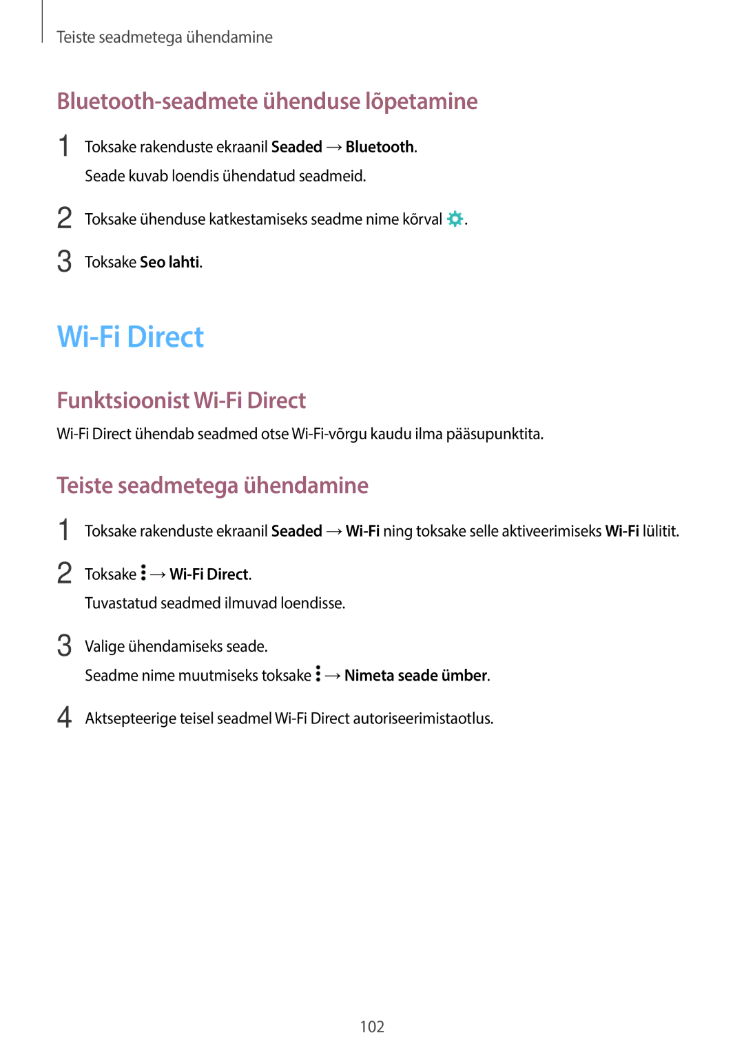 Samsung SM-A700FZDASEB, SM-A700FZWASEB manual Bluetooth-seadmete ühenduse lõpetamine, Funktsioonist Wi-Fi Direct 