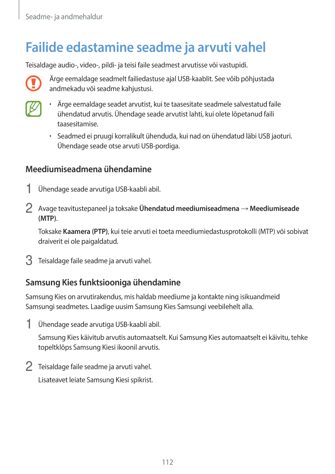 Samsung SM-A700FZWASEB, SM-A700FZDASEB manual Failide edastamine seadme ja arvuti vahel, Meediumiseadmena ühendamine 