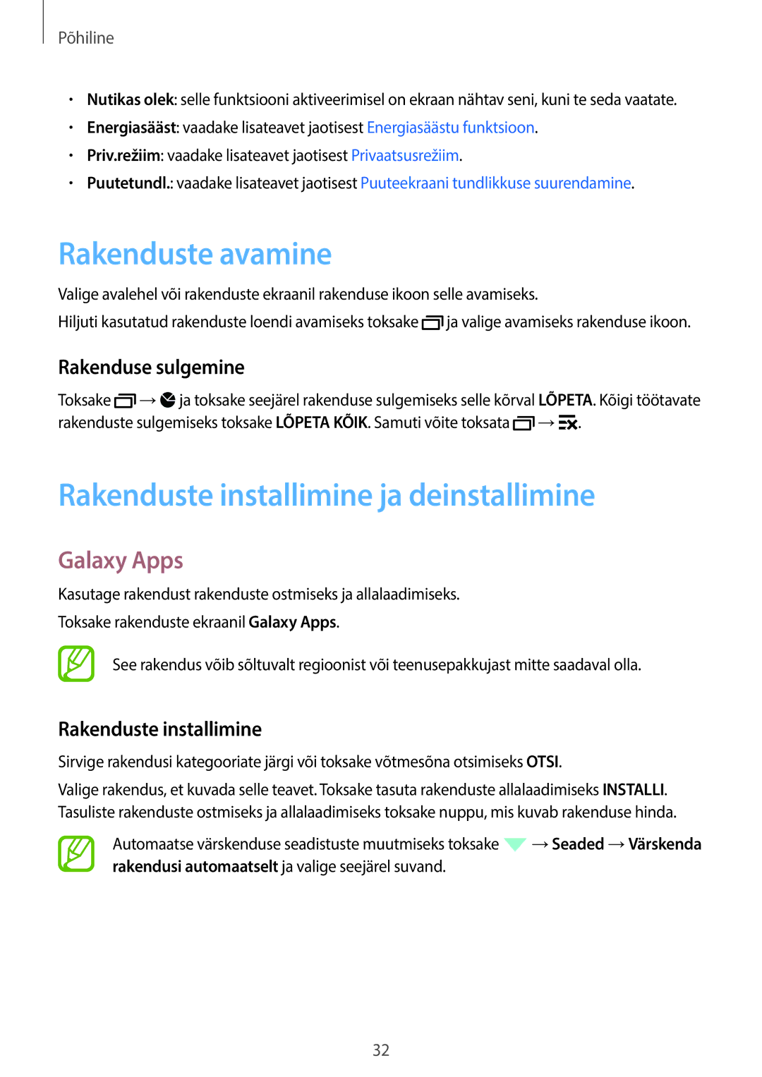 Samsung SM-A700FZKASEB Rakenduste avamine, Rakenduste installimine ja deinstallimine, Galaxy Apps, Rakenduse sulgemine 