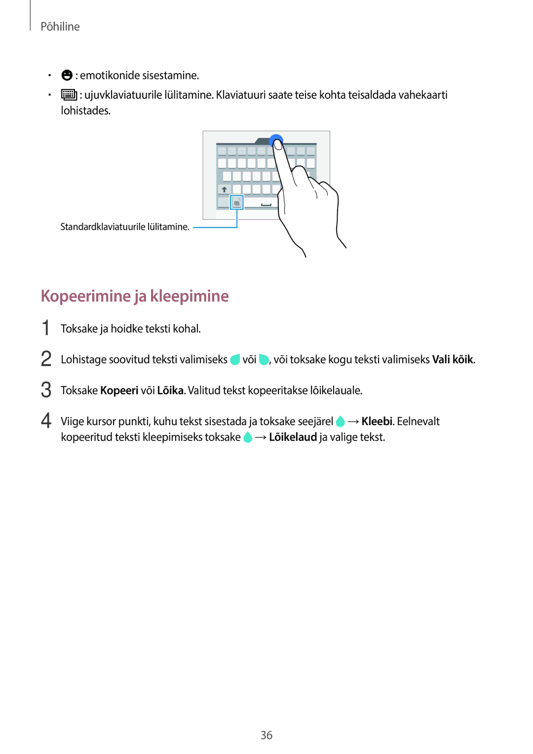 Samsung SM-A700FZDASEB, SM-A700FZWASEB, SM-A700FZKASEB manual Kopeerimine ja kleepimine 