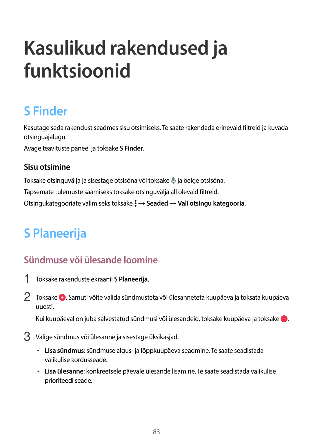 Samsung SM-A700FZKASEB, SM-A700FZDASEB, SM-A700FZWASEB Finder, Planeerija, Sündmuse või ülesande loomine, Sisu otsimine 