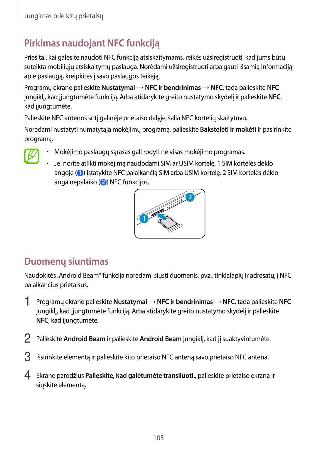 Samsung SM-A700FZDASEB, SM-A700FZWASEB, SM-A700FZKASEB manual Pirkimas naudojant NFC funkciją, Duomenų siuntimas 