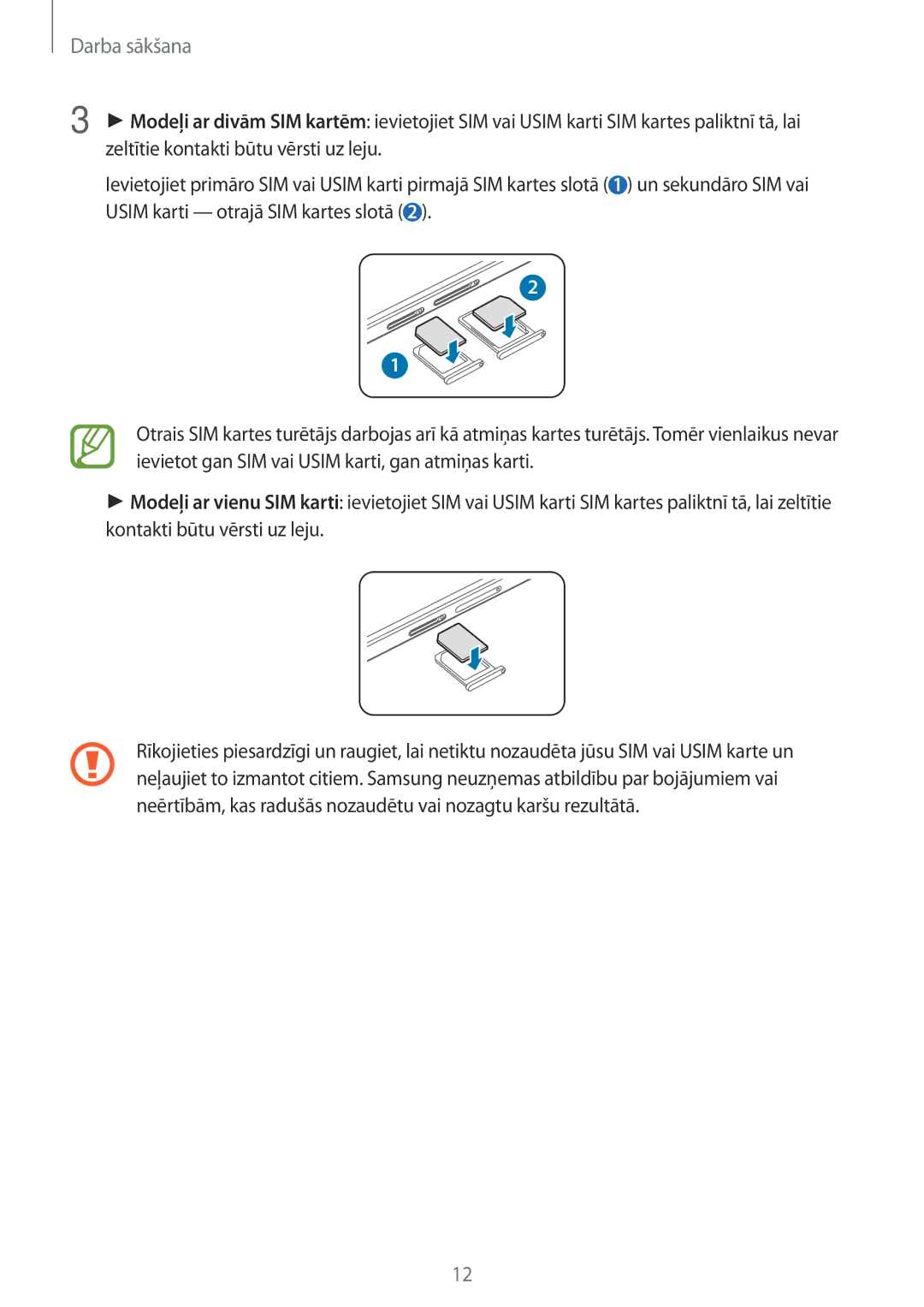 Samsung SM-A700FZDASEB, SM-A700FZWASEB, SM-A700FZKASEB manual Darba sākšana 