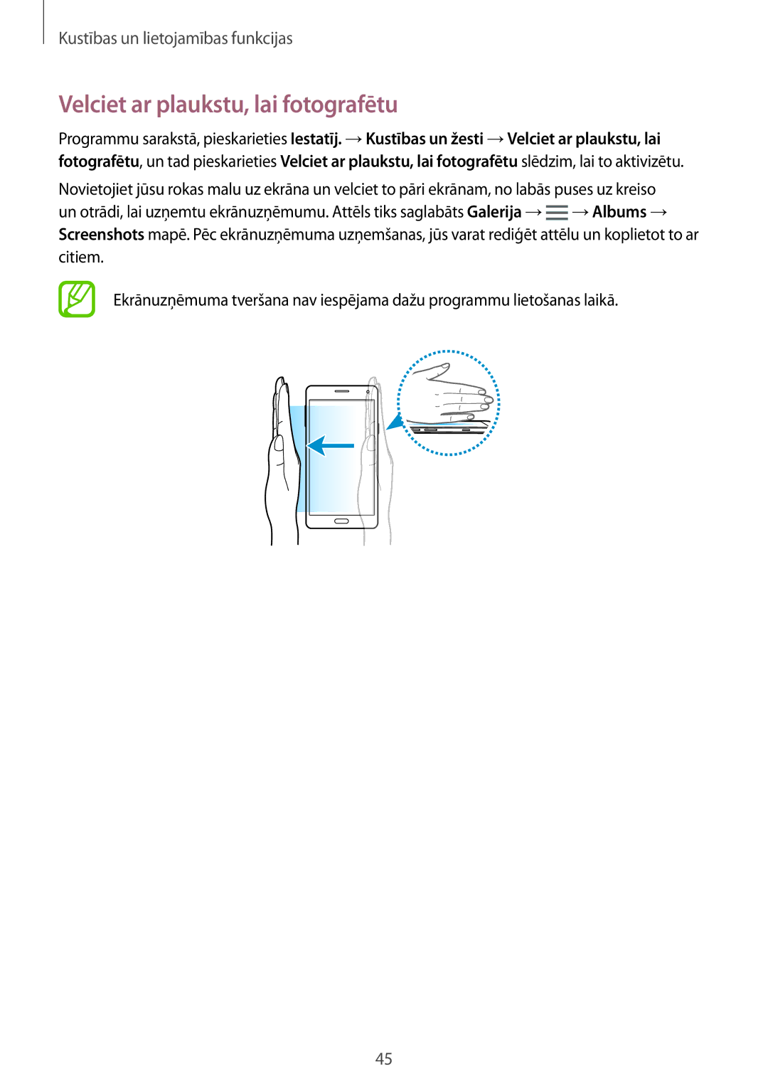 Samsung SM-A700FZDASEB, SM-A700FZWASEB, SM-A700FZKASEB manual Velciet ar plaukstu, lai fotografētu 