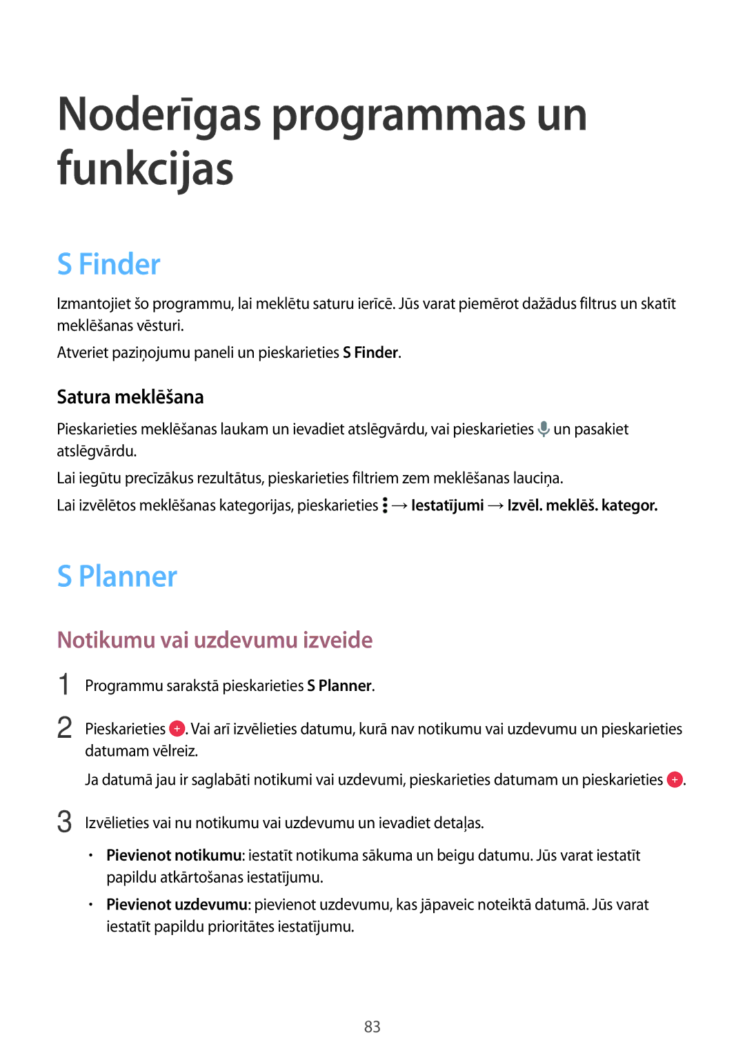 Samsung SM-A700FZKASEB, SM-A700FZDASEB, SM-A700FZWASEB Finder, Planner, Notikumu vai uzdevumu izveide, Satura meklēšana 