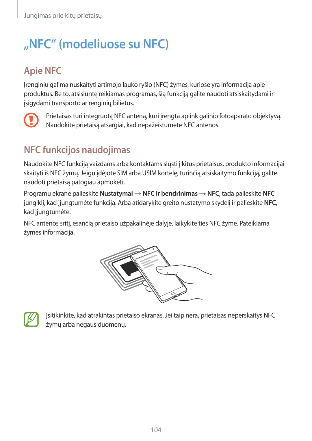 Samsung SM-A700FZKASEB, SM-A700FZDASEB, SM-A700FZWASEB manual „NFC modeliuose su NFC, Apie NFC, NFC funkcijos naudojimas 